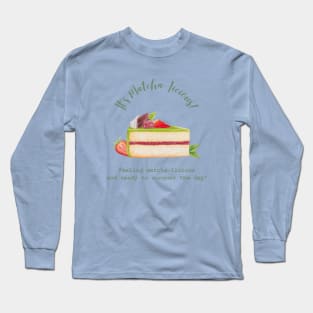 It's matcha-licious, Yummy and Lovely Long Sleeve T-Shirt